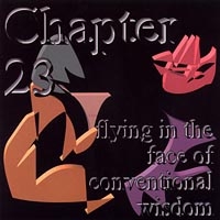 [Chapter 23 Flying In The Face Of Conventional Wisdom Album Cover]