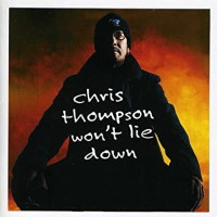 [Chris Thompson Won't Lie Down Album Cover]