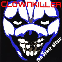 [Clownkiller The Joker Affair Album Cover]