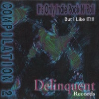 Compilations It's Only Indie Rock 'n Roll But I Like It - Compilation 2 Album Cover
