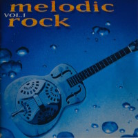 Compilations Melodic Rock Vol. 1 Album Cover