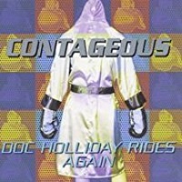 [Contageous Doc Holliday Rides Again Album Cover]