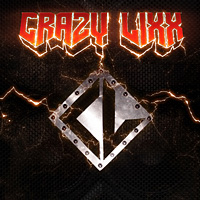[Crazy Lixx Crazy Lixx Album Cover]