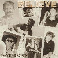 [David Brown Believe Album Cover]