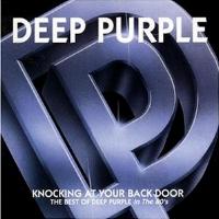 [Deep Purple Knocking At Your Back Door - The Best of Deep Purple in the 80s Album Cover]