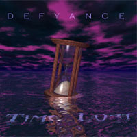 [Defyance Time Lost Album Cover]