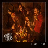 Dirty Thrills Heavy Living Album Cover
