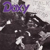 [Doxy Talk Is Cheap Album Cover]
