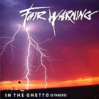 [Fair Warning In the Ghetto (EP) Album Cover]