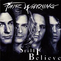 [Fair Warning Still I Believe (EP) Album Cover]