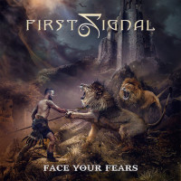 First Signal Face Your Fears Album Cover