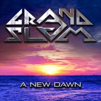 [Grand Slam A New Dawn Album Cover]