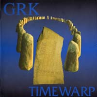 [GRK Timewarp Album Cover]