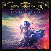 Heart Healer The Metal Opera by Magnus Karlsson Album Cover