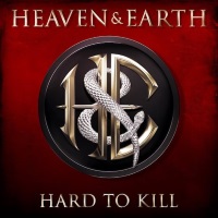 [Heaven and Earth Hard To Kill Album Cover]