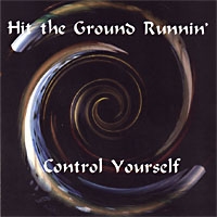 Hit The Ground Runnin' Control Yourself Album Cover