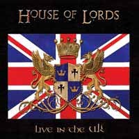 House of Lords Live In The UK Album Cover