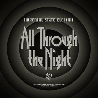 [Imperial State Electric All Through the Night Album Cover]