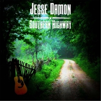 Jesse Damon Southern Highway Album Cover