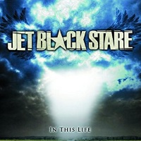 [Jet Black Stare In This Life Album Cover]
