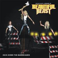 Julian Angel's Beautiful Beast Kick Down The Barricades Album Cover