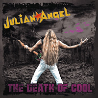 Julian Angel The Death of Cool Album Cover