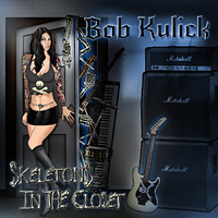 Bob Kulick Skeletons in the Closet Album Cover