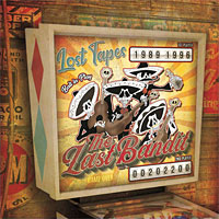 [The Last Bandit Lost Tapes: 1989-1996 Album Cover]
