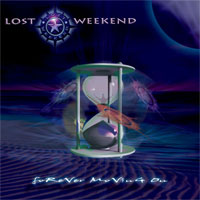 [Lost Weekend Forever Moving On Album Cover]