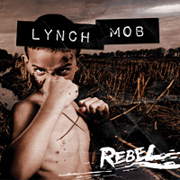 Lynch Mob Rebel Album Cover