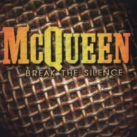 [McQueen Break the Silence Album Cover]