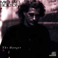 [Michael Bolton The Hunger Album Cover]