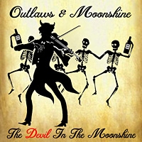 Outlaws and Moonshine Devil in the Moonshine Album Cover