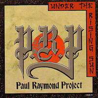 [Paul Raymond Project Under the Rising Sun Album Cover]