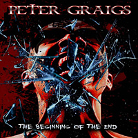 [Peter Graigs The Beginning of the End Album Cover]