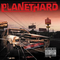 [Planethard Crashed On Planethard Album Cover]