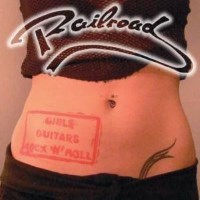 [Railroad Girls Guitars Rock 'N' Roll Album Cover]