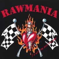 [Rawmania I'm With The Boys Now, Baby Album Cover]