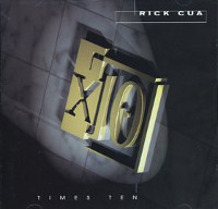 [Rick Cua Times Ten Album Cover]