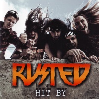 [Rusted Hit By Album Cover]