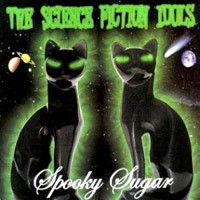 [The Science Fiction Idols Spooky Sugar Album Cover]