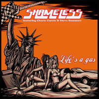 [Shameless Life's a Gas Album Cover]