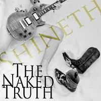 [Shineth The Naked Truth Album Cover]