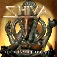 [Shiva The Curse Of The Gift Album Cover]