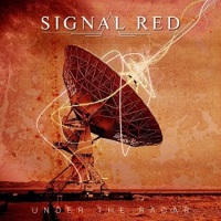 [Signal Red Under The Radar Album Cover]