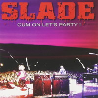 [Slade Cum On Let's Party! Album Cover]