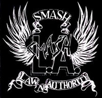 [Smash L.A. Law 'N' Authority Album Cover]