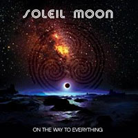 Soleil Moon On the Way to Everything Album Cover
