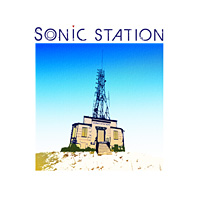 [Sonic Station Sonic Station Album Cover]