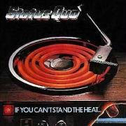 [Status Quo If You Can't Stand The Heat Album Cover]